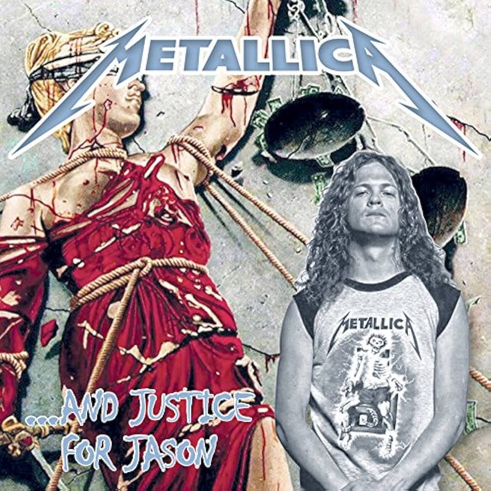 Metallica / ...And Justice For Jason