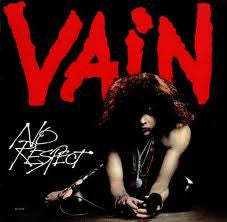 Vain / No Respect