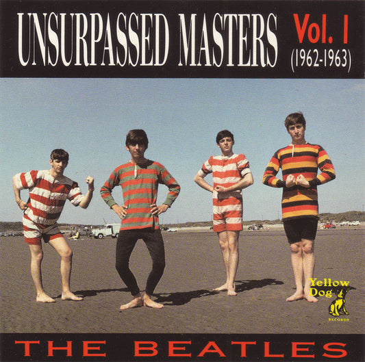 Beatles, The / Unsurpassed Masters Vol. 1 (1962-63)