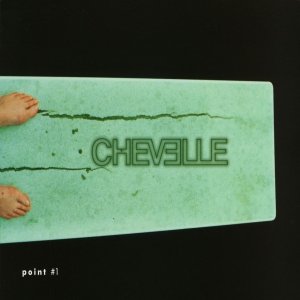 Chevelle / Point 1